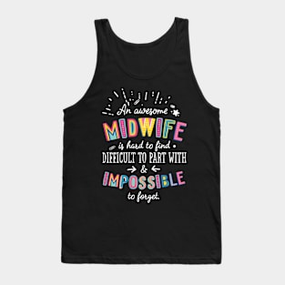 An awesome Midwife Gift Idea - Impossible to Forget Quote Tank Top